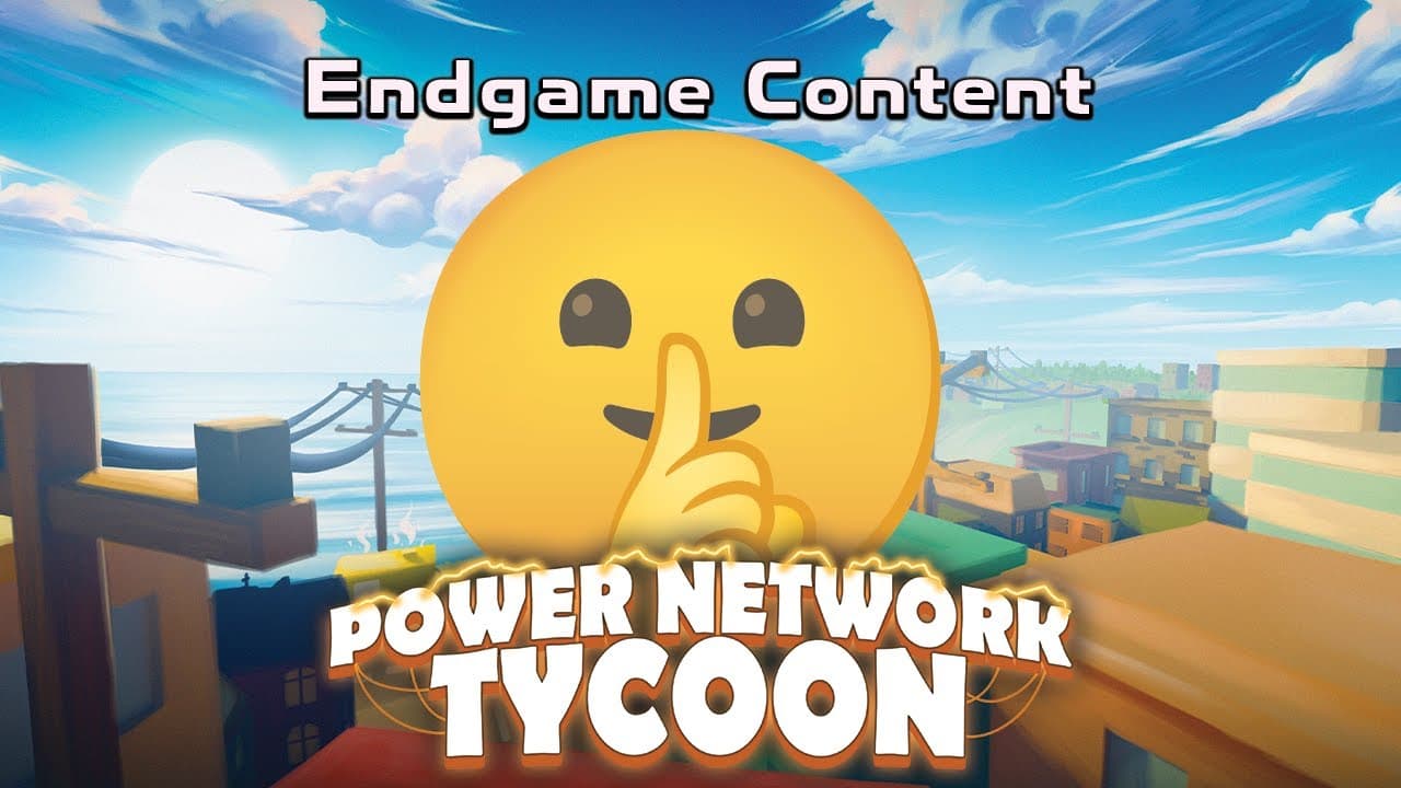 Secret ENDGAME content to unlock in Power Network Tycoon!| Power Network Tycoon | Nov 2024 - Click to watch
