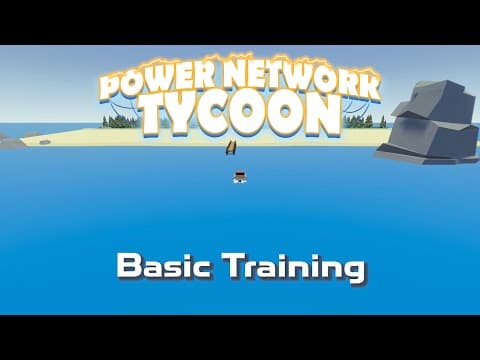 Official Tutorial: The Basics of Power Network Tycoon - Click to watch