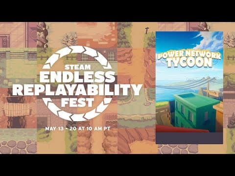 Endless Replayability Fest - Power Network Tycoon - Click to watch